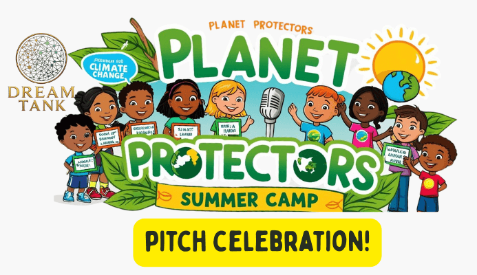 🌍 You’re Invited: Planet Protectors Pitch Celebration
