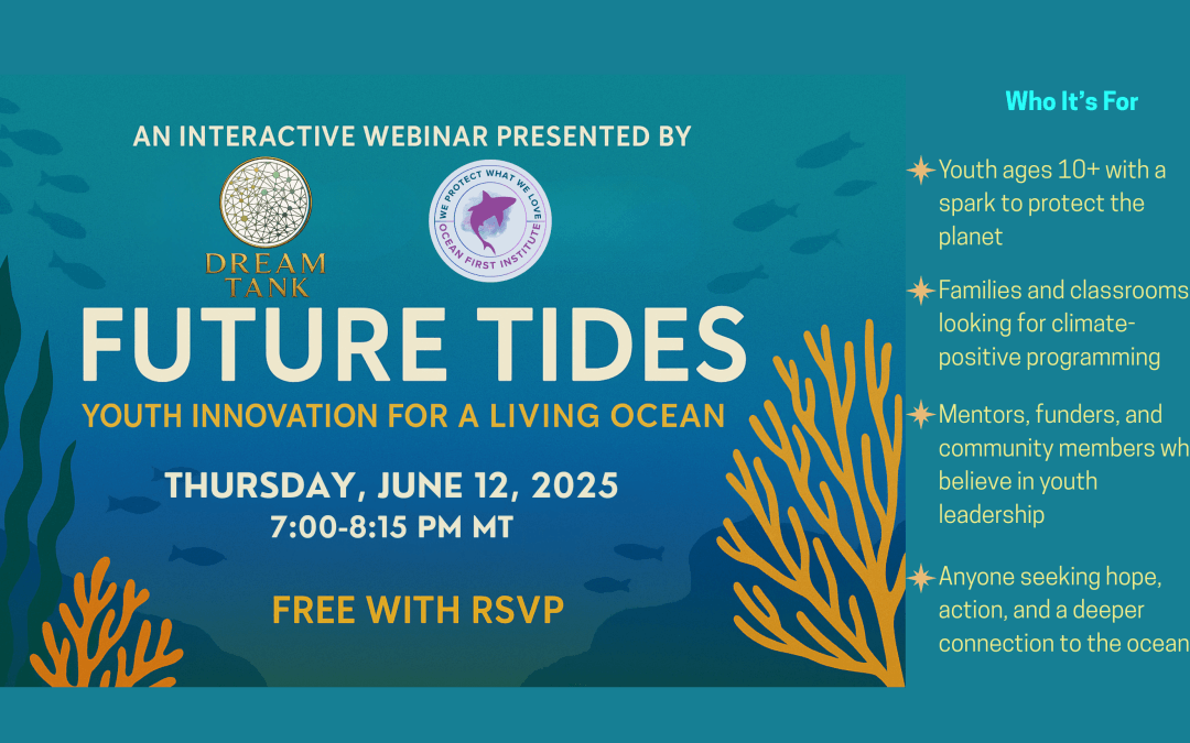 Future Tides: Youth Innovation for a Living Ocean Webinar